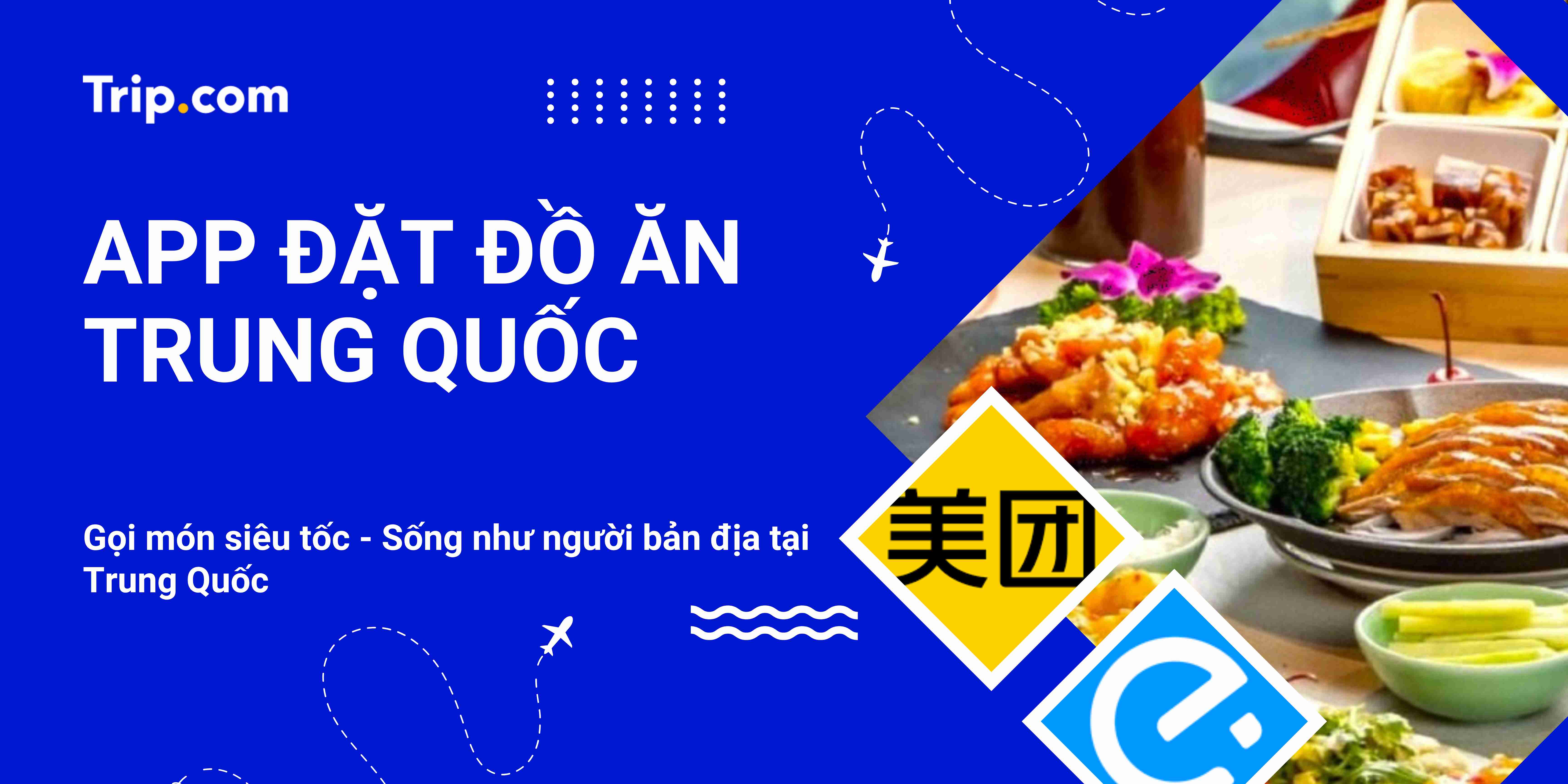 App Đặt Đồ Ăn Trung Quốc: Cẩm Nang Toàn Diện Cho Du Khách