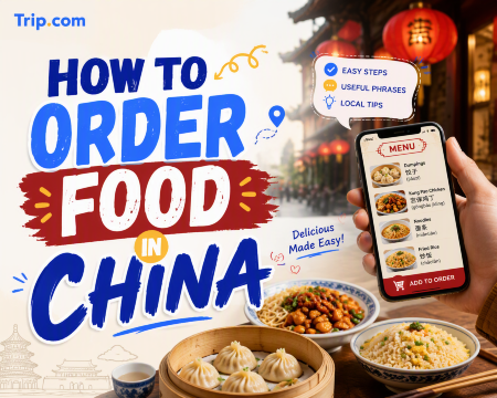 How to Order Food in China: Food Delivery Apps, Payment & Hotel Delivery | Trip.com