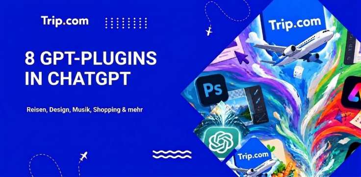 8 GPT-Apps in ChatGPT für Reisen, Design, Musik, Shopping & mehr