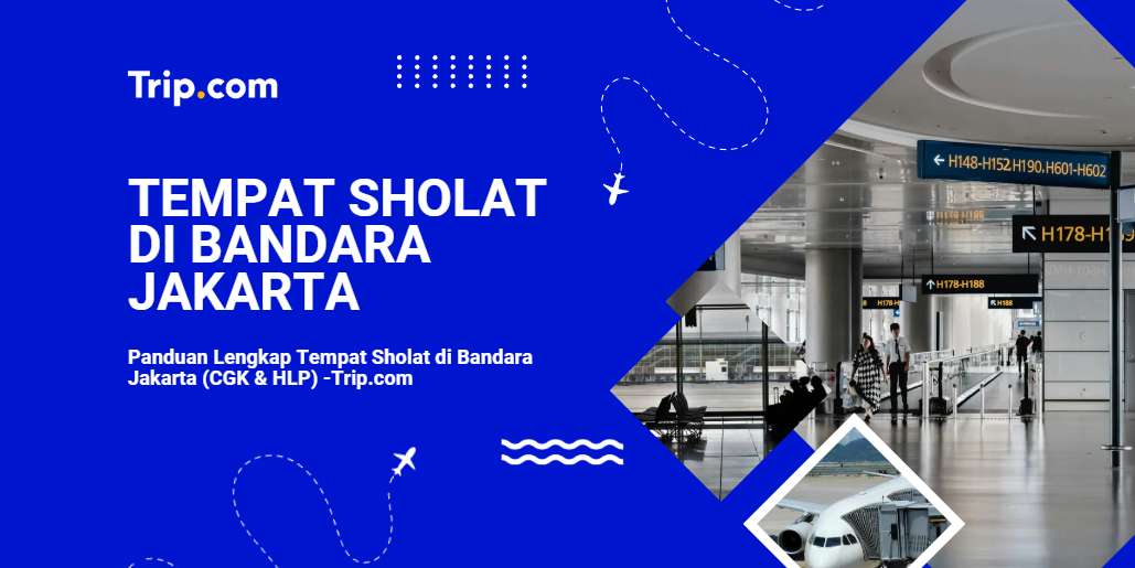 Tempat Sholat di Bandara Jakarta (CGK & HLP)