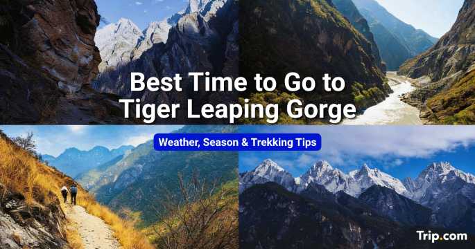Best Time to Go to Tiger Leaping Gorge: 2026 Guide