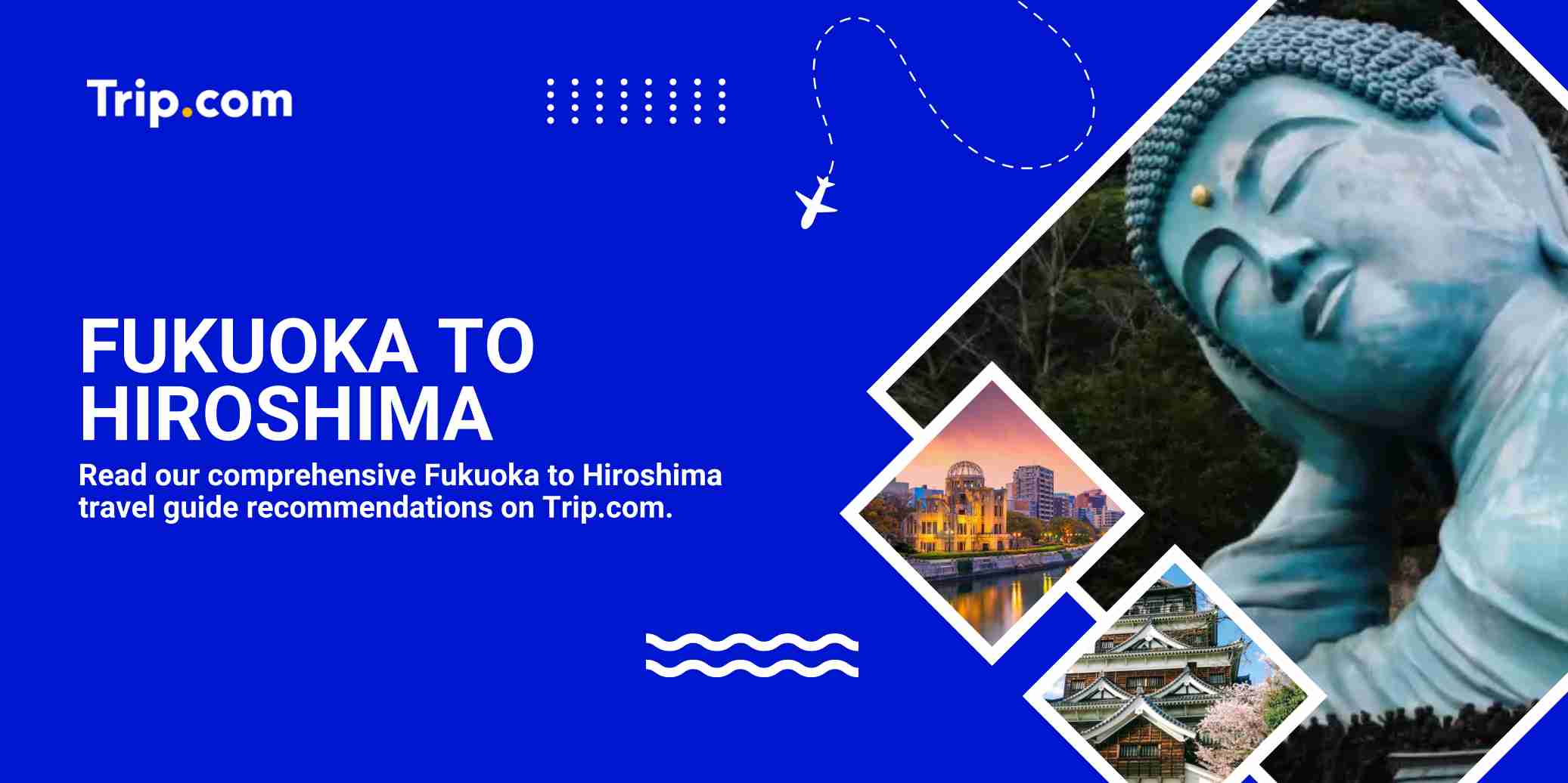 The Ultimate Fukuoka to Hiroshima Travel Guide: Commute Faster and Smarter