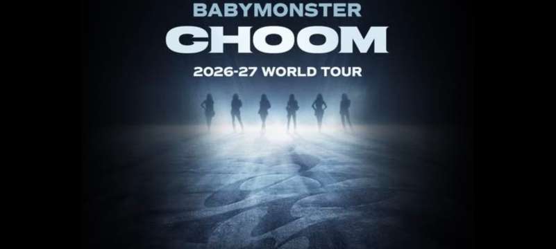 Panduan Tiket BABYMONSTER WORLD TOUR 'CHOOM' untuk MONSTIEZ | Trip.com