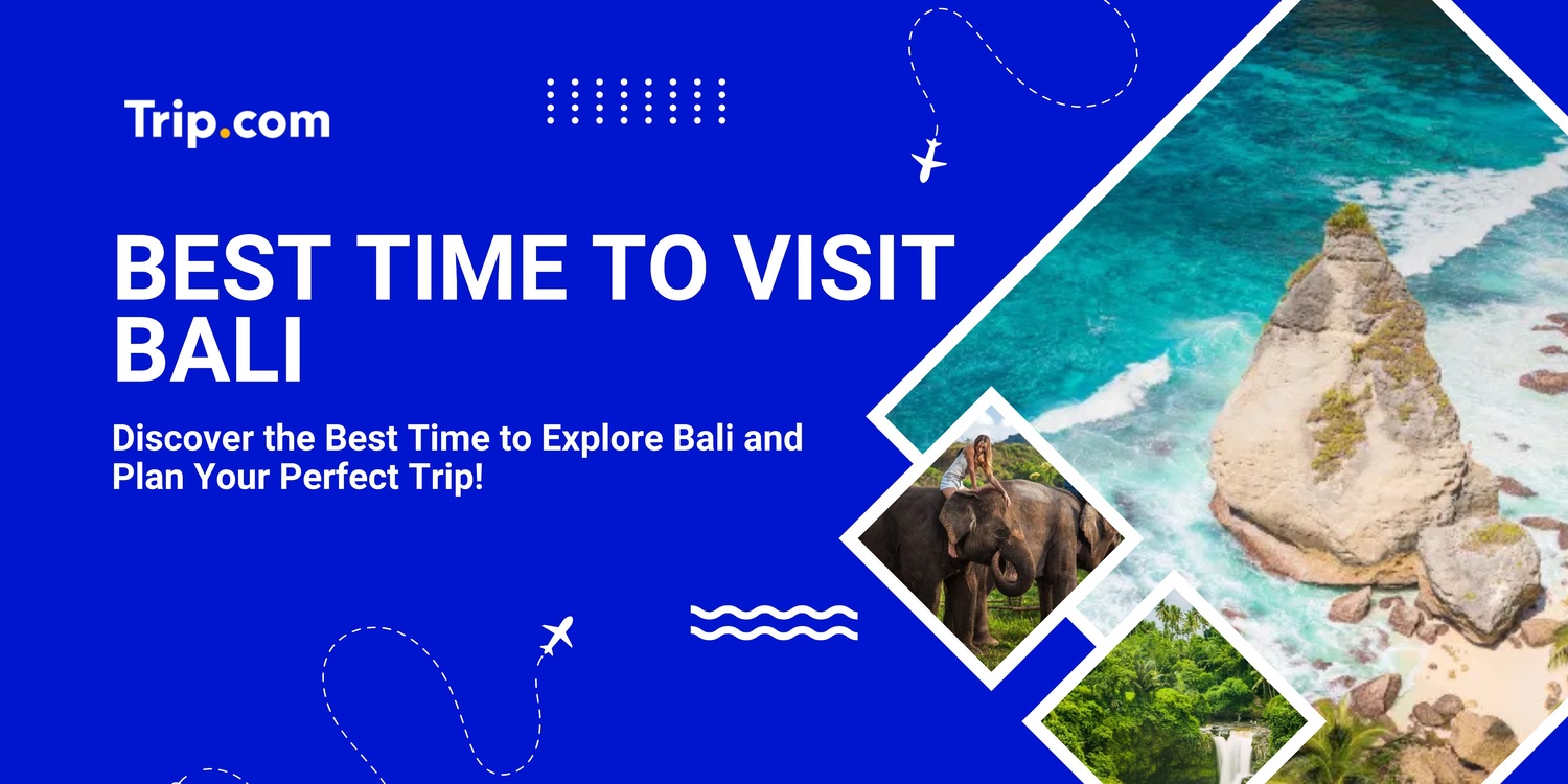 best time to visit bali