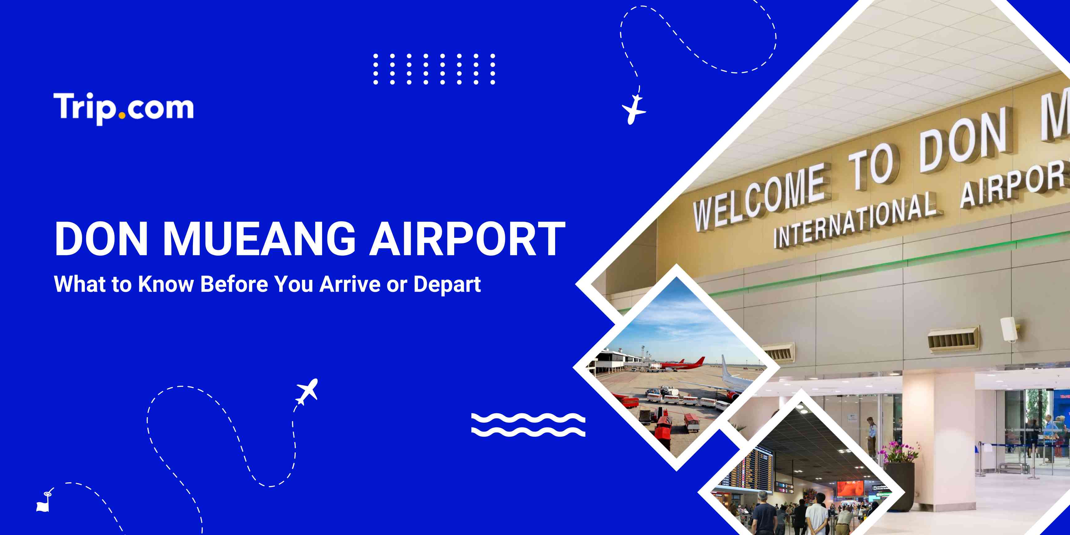 Don Mueang Airport Guide 2026: Flights, Terminals & Lounges