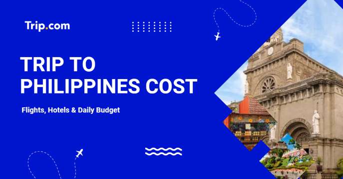 Trip to Philippines Cost