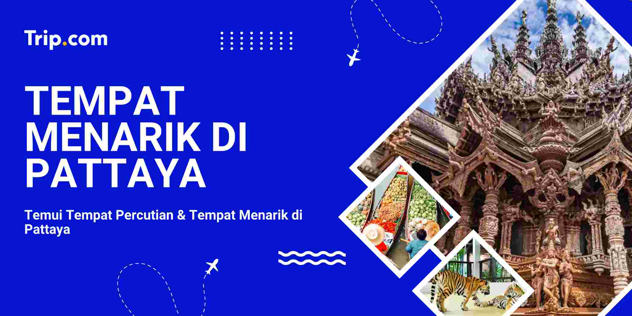 Tempat Menarik di Pattaya