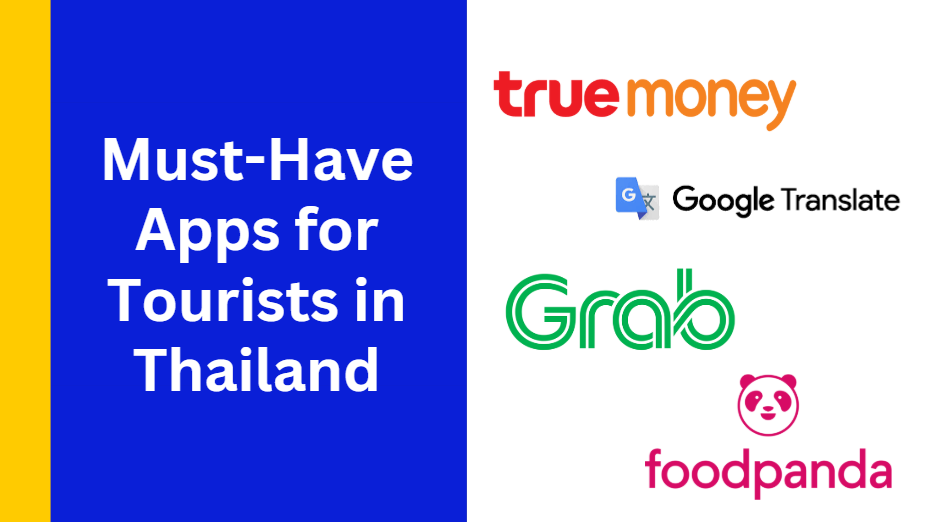 Must-Have Apps for Tourists in Thailand