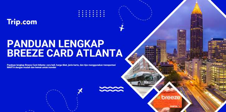 panduan lengkap breeze card atlanta