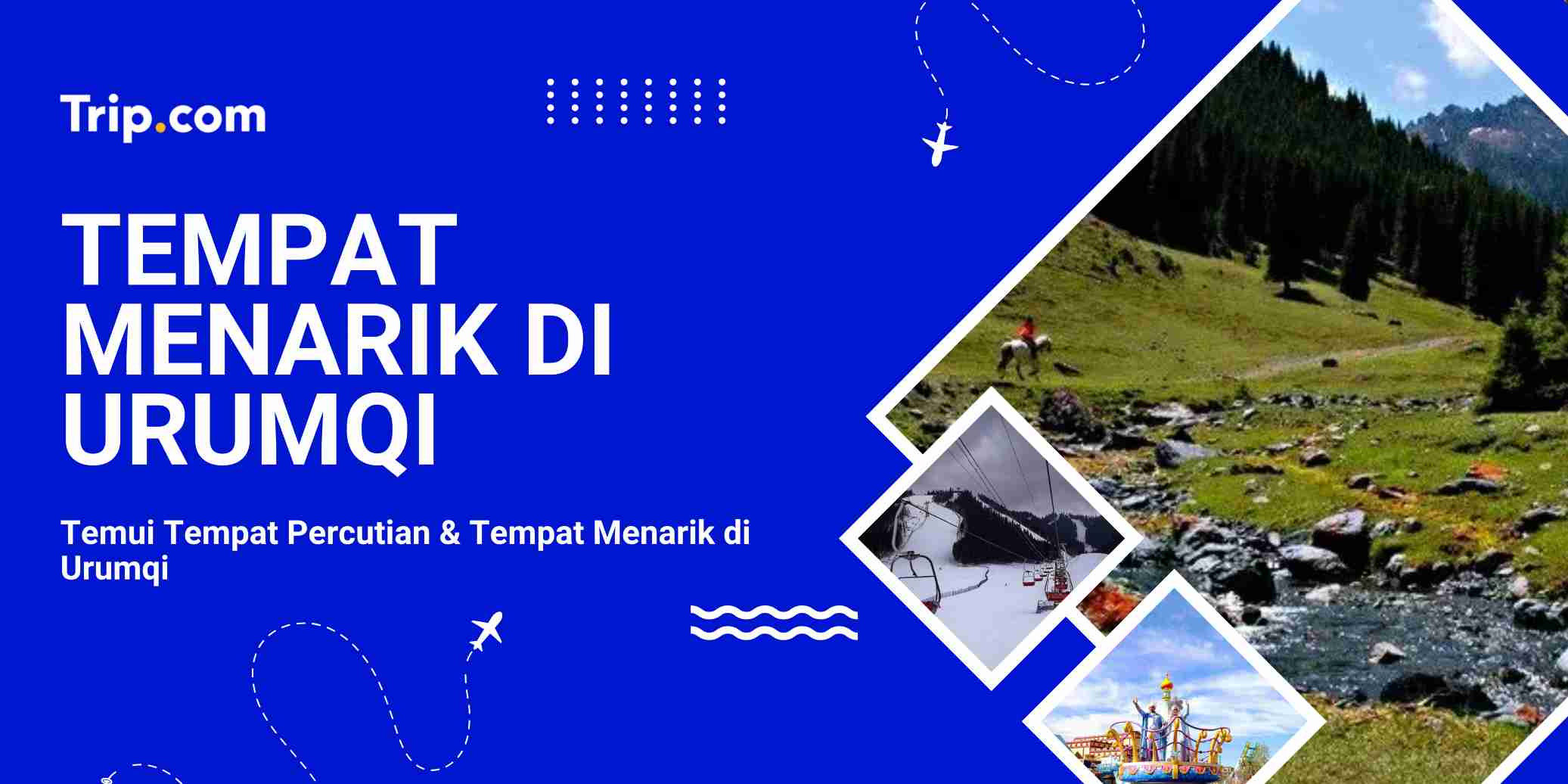 Tempat Menarik di Urumqi | Trip.com
