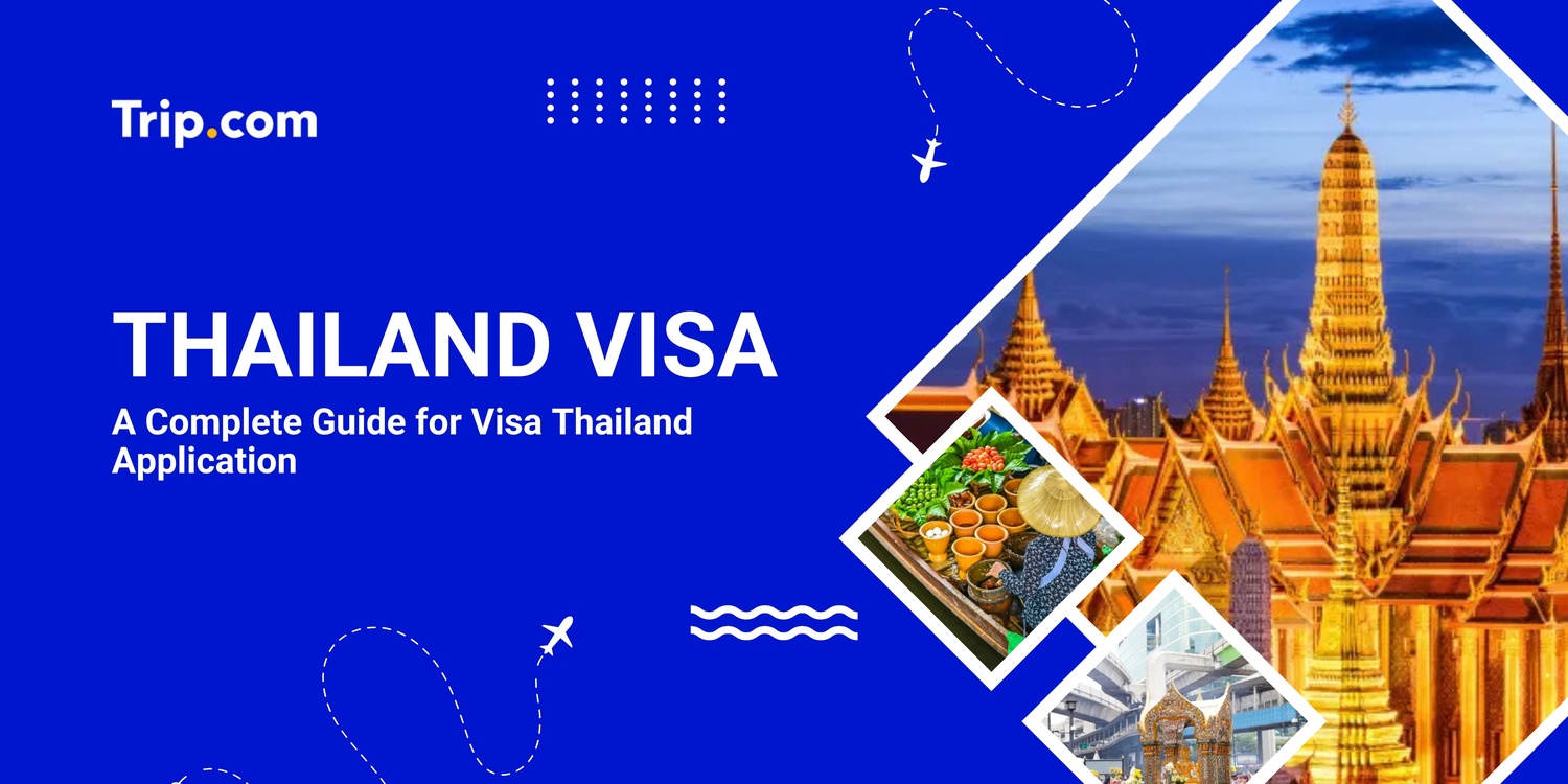 Thailand Visa Guide 2025