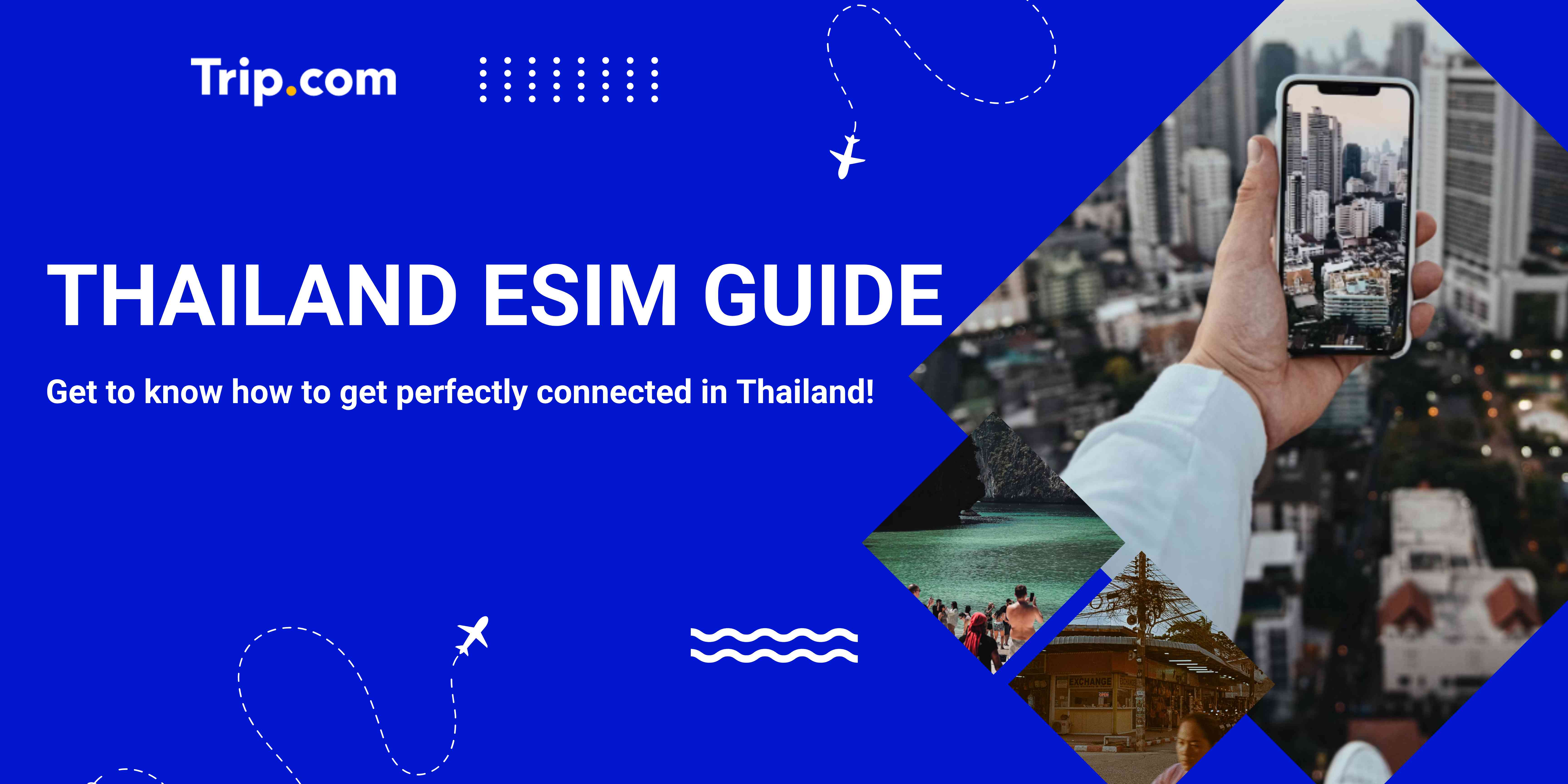 Best Thailand eSIM Plan: Travel eSIM, Top eSIM Providers & Pro Tips in Thailand