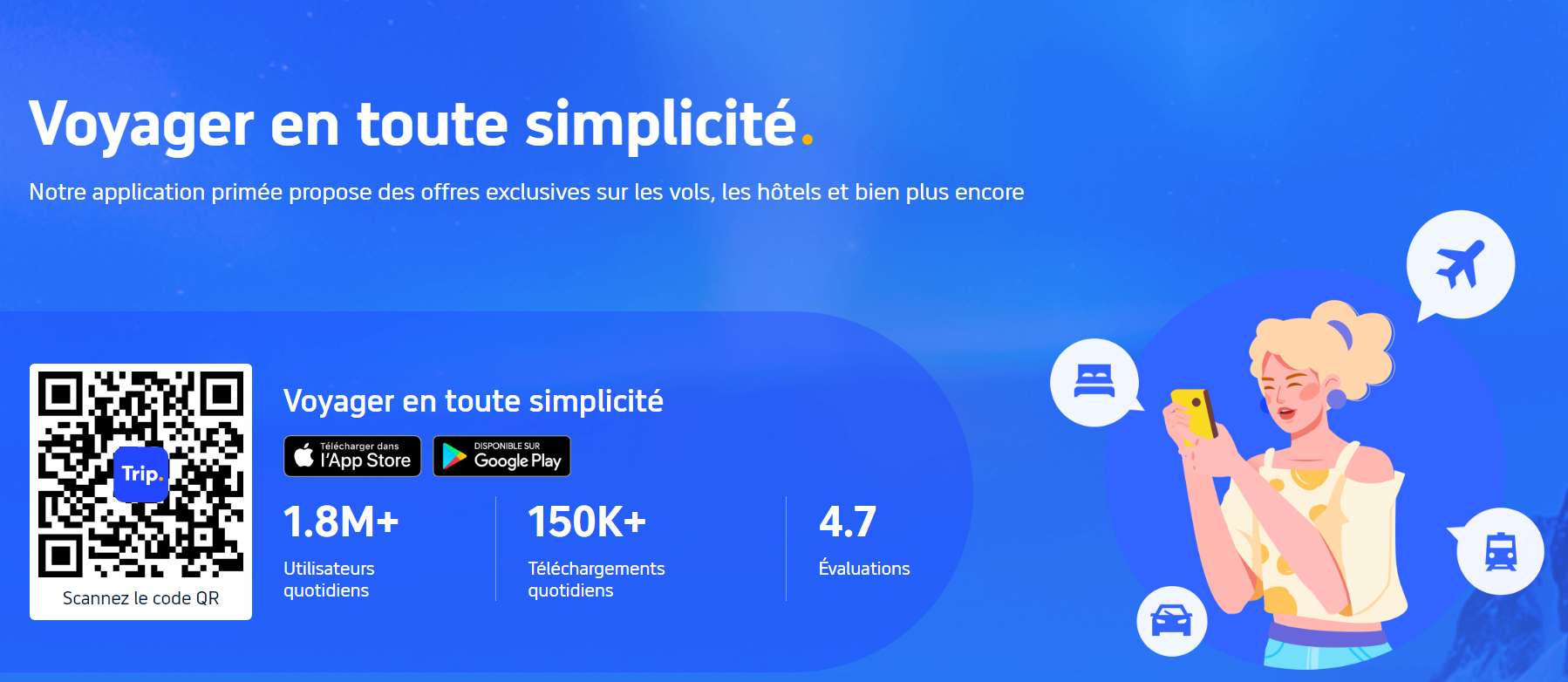  application primée propose des offres exclusives sur les vols, les hôtels et bien plus encore