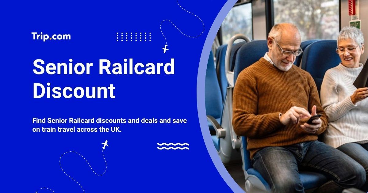 Senior Railcard Discounts: Prices & Deals for Over 60s