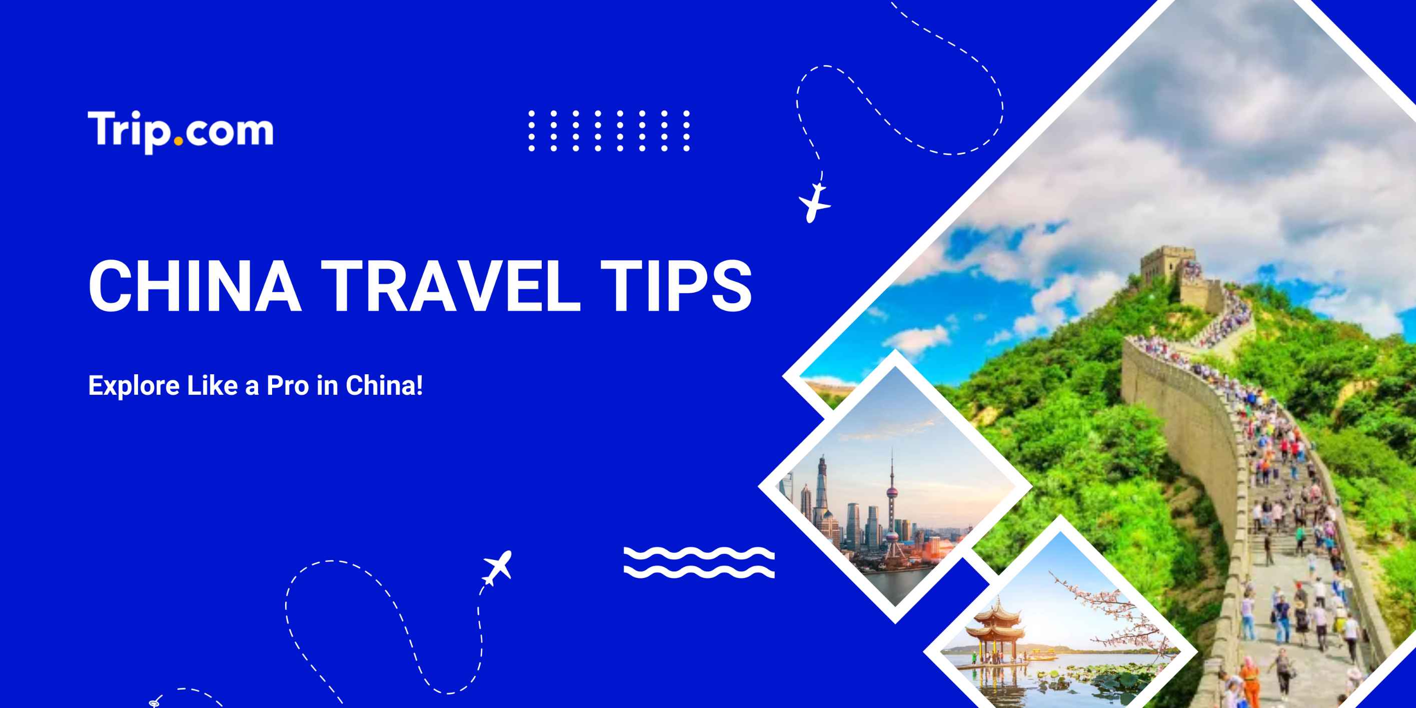 China Travel Tips
