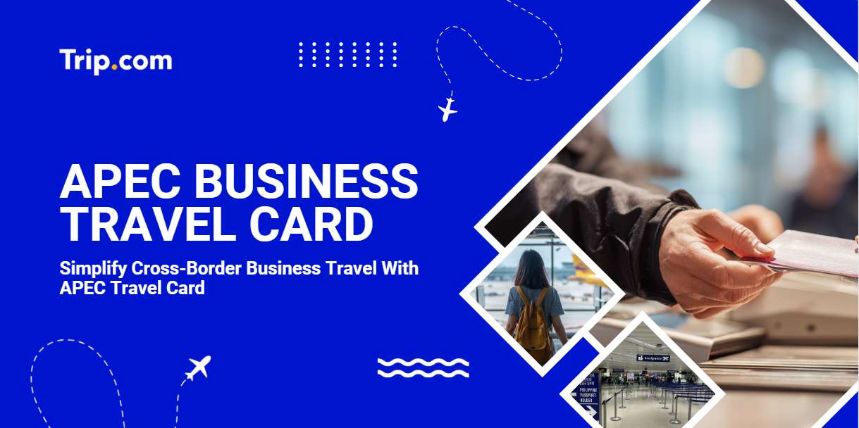 APEC Business Travel Card 