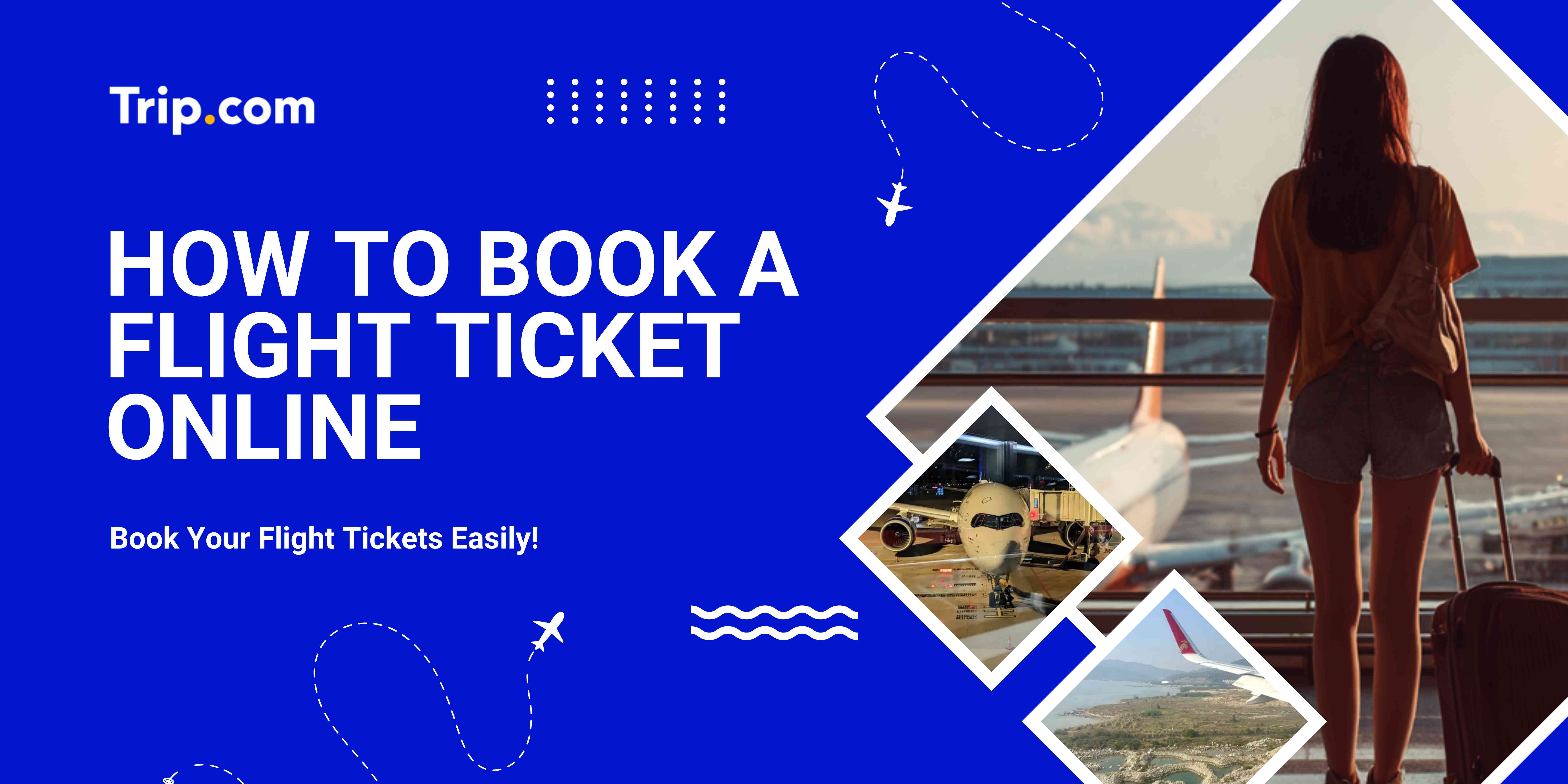 How to Book a Flight Ticket Online