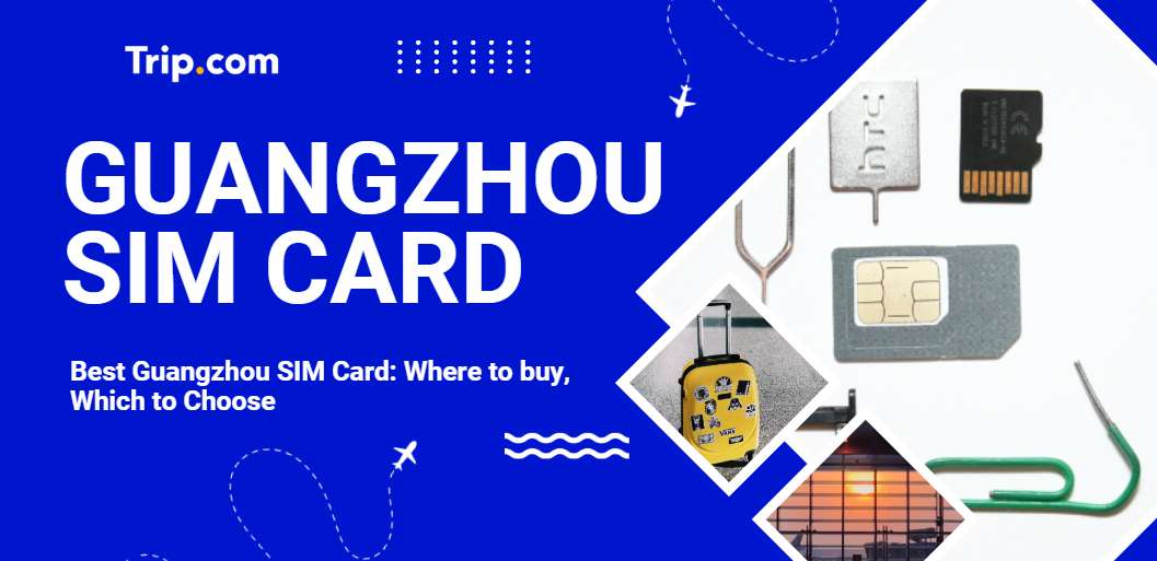 Guangzhou SIM Card Guide