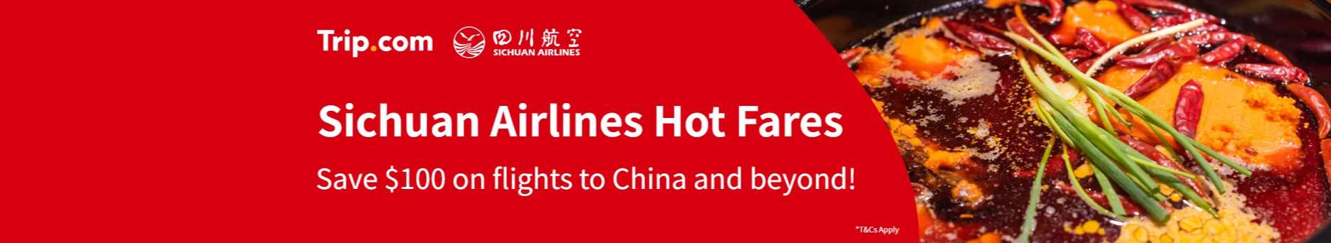 Trip.com Promo Code Australia: Trip.com x Sichuan Airlines Hot Deals