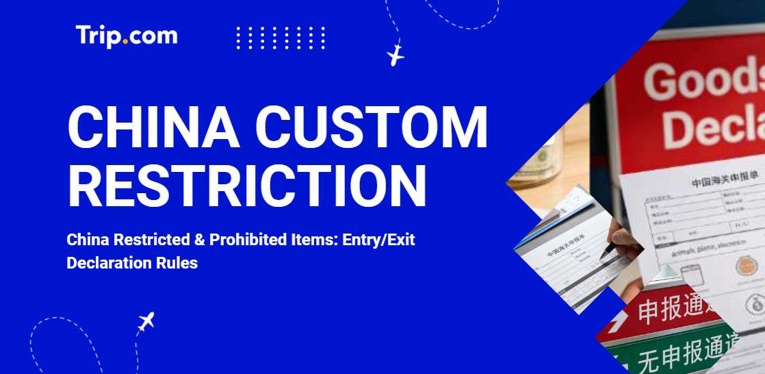 China Custom Restriction
