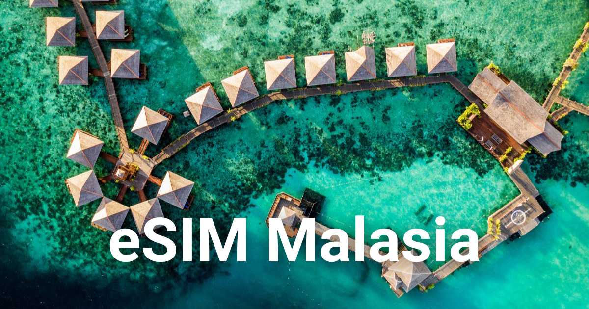 La mejor eSIM para Malasia desde 0,21 €