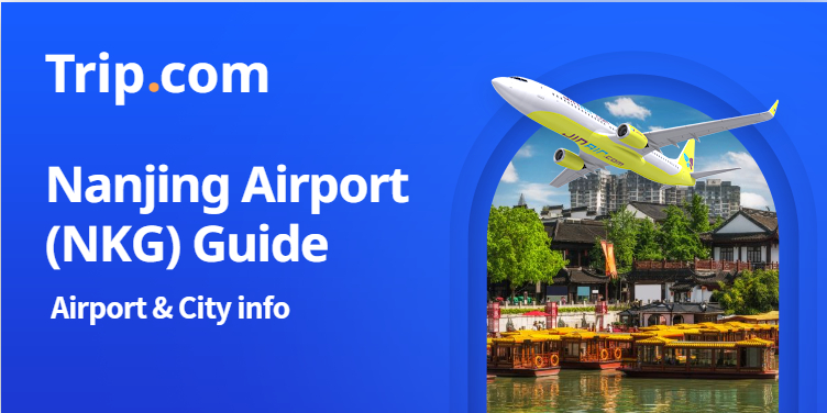 Nanjing Airport Guide