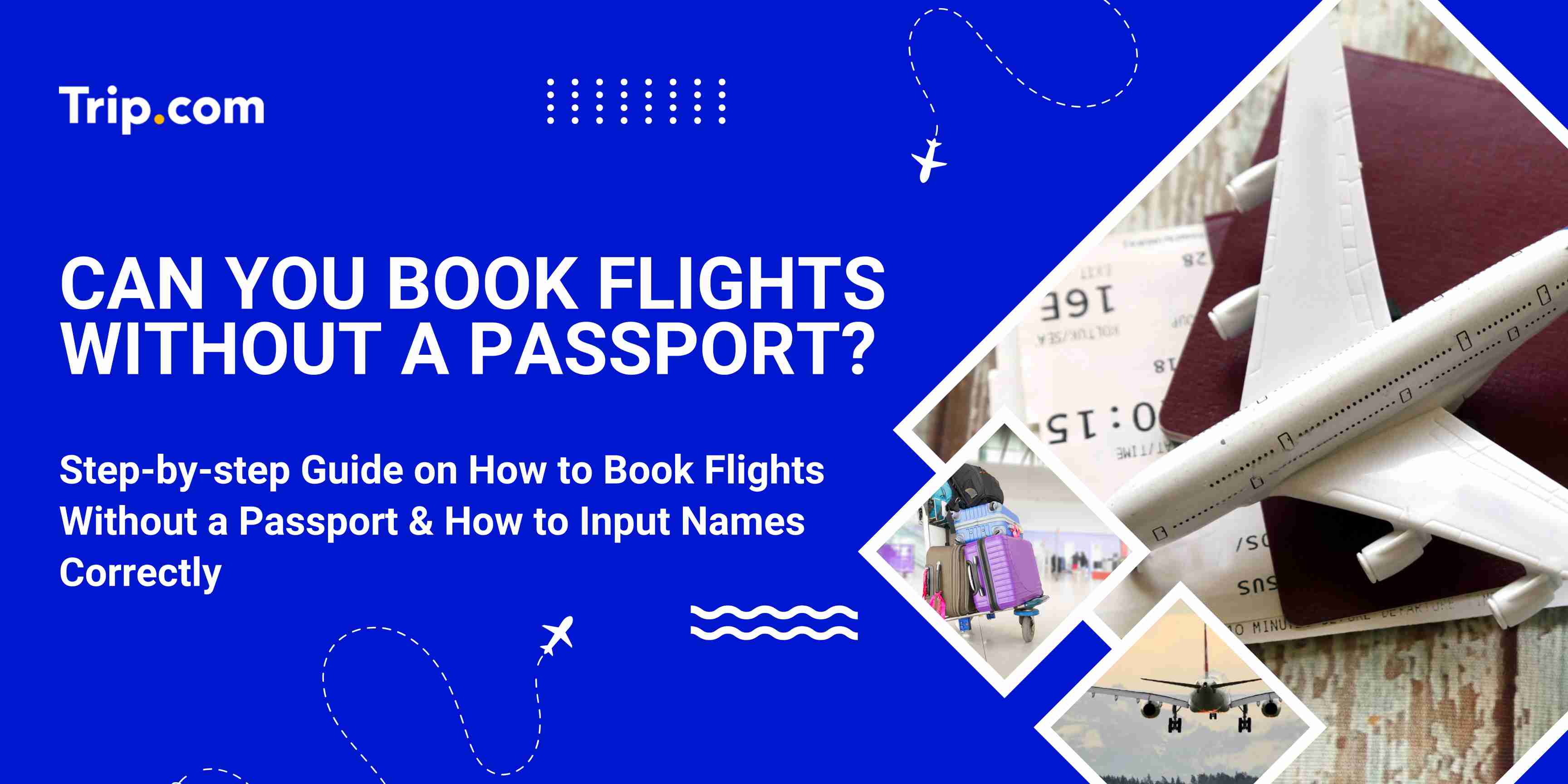 can you book flights without a passport