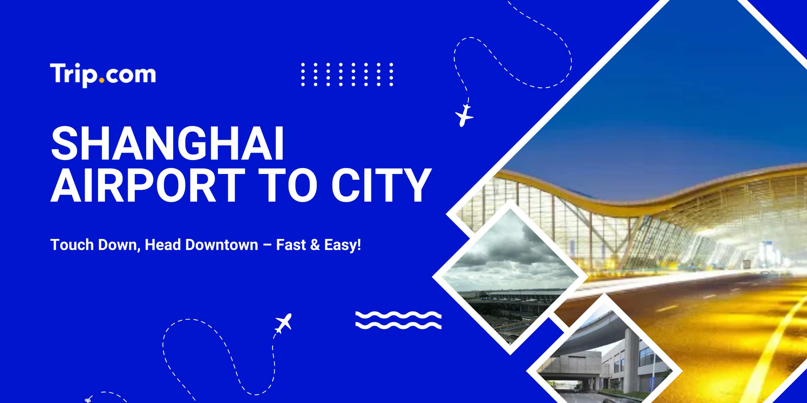 Shanghai Airport to City