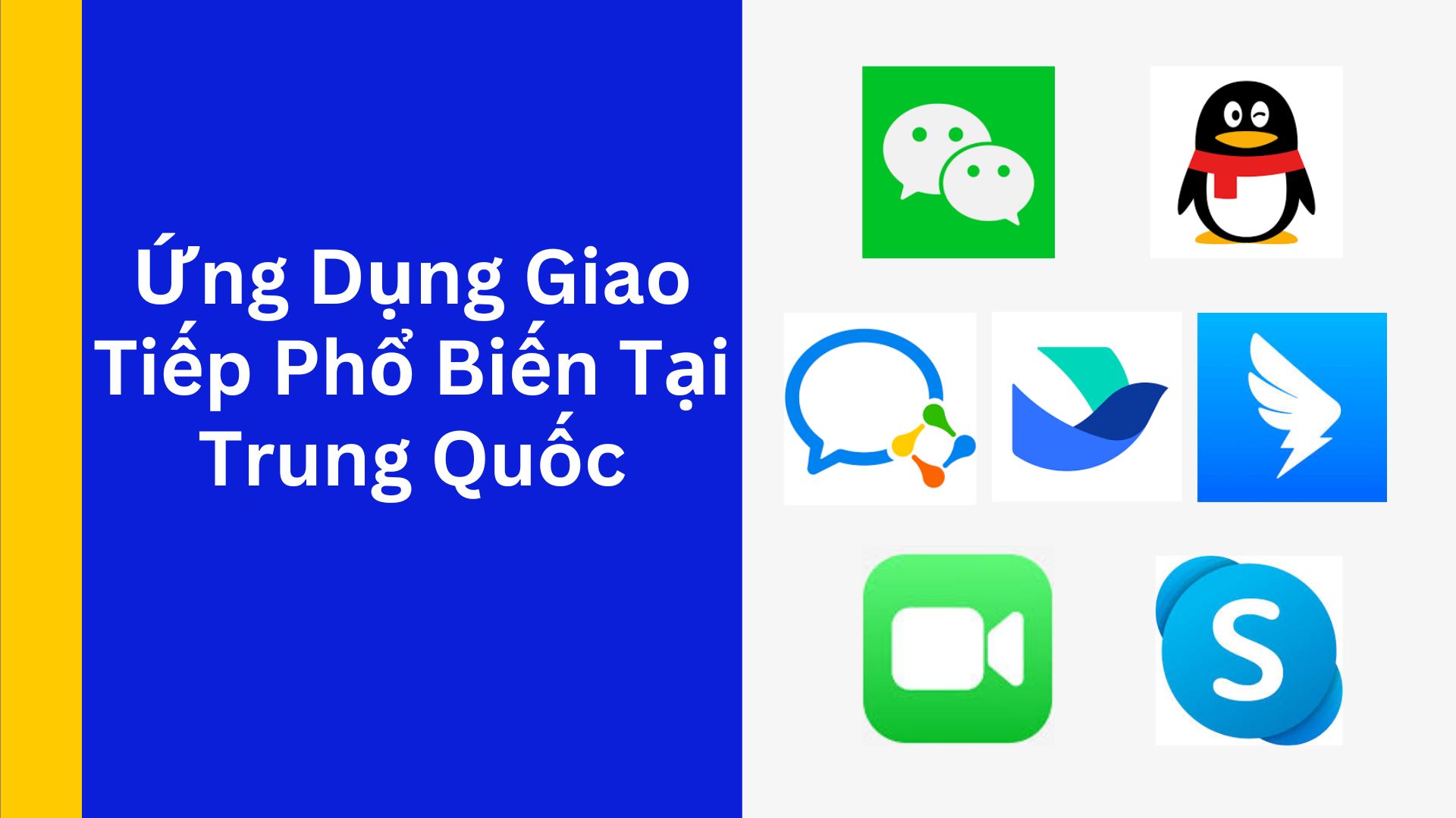 Ứng Dụng Giao Tiếp Phổ Biến Tại Trung Quốc