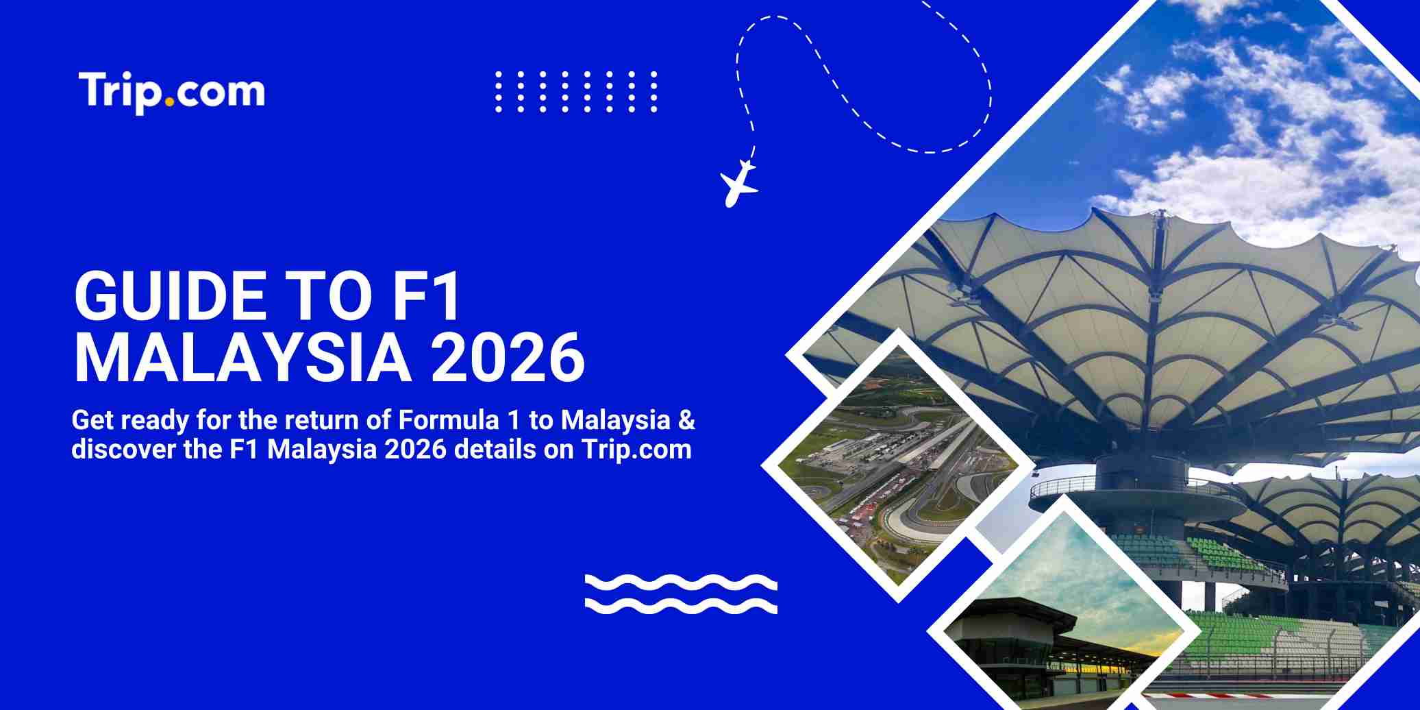 The Ultimate Guide to F1 Malaysia 2026: Race Schedule, Tickets & Sepang Travel Tips