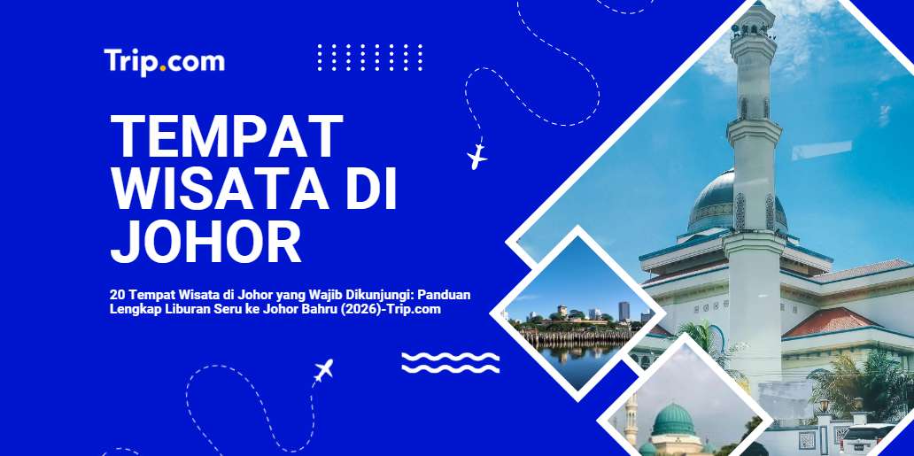 tempat wisata di johor