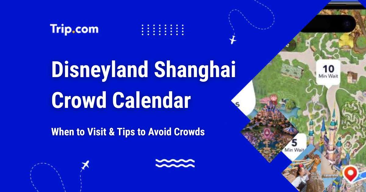 Disneyland Shanghai Crowd Calendar