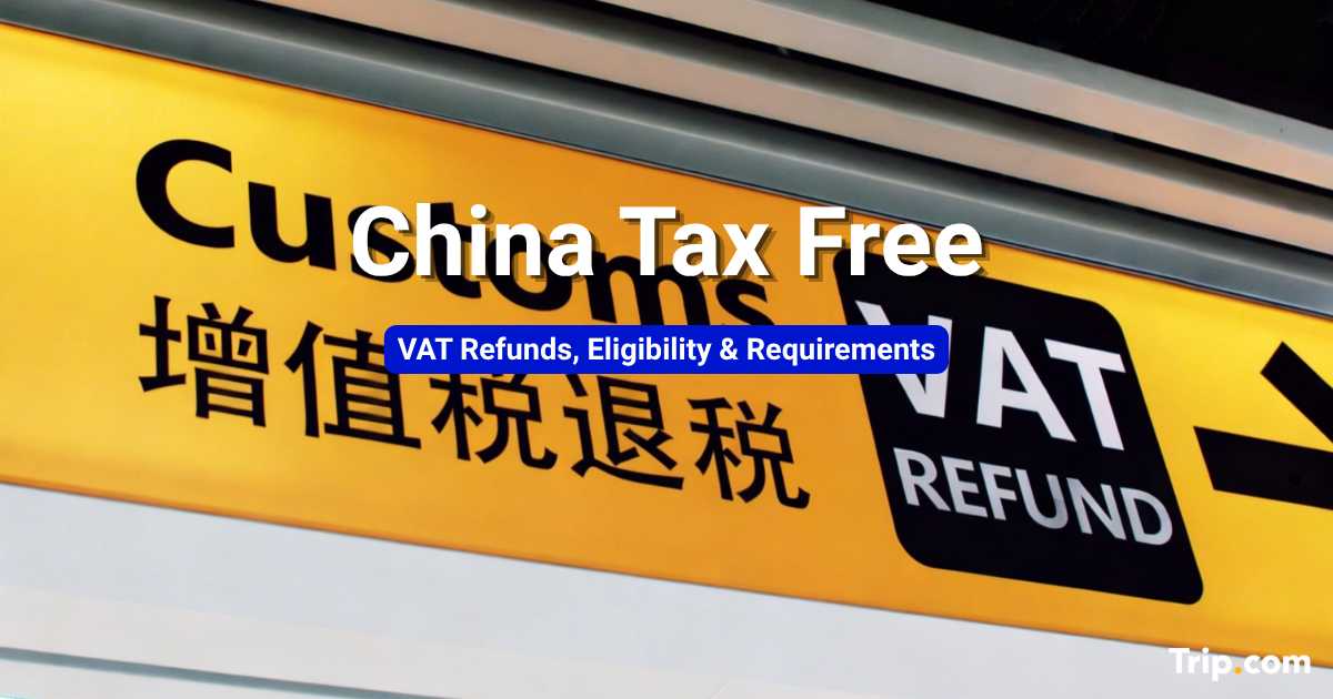China Tax Free Shopping: VAT Refund for Tourists