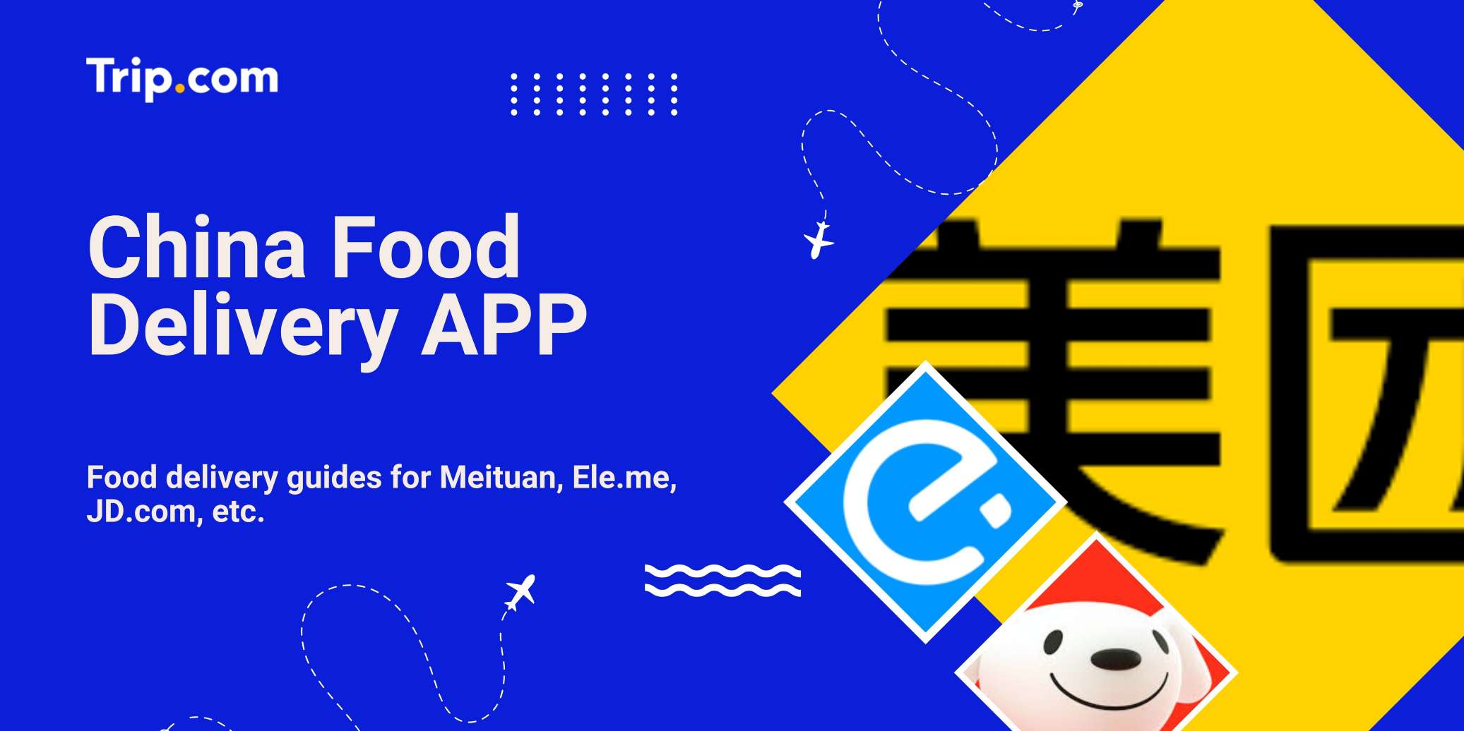 Top China Food Delivery Apps: A Complete Guide for Tourists in 2026