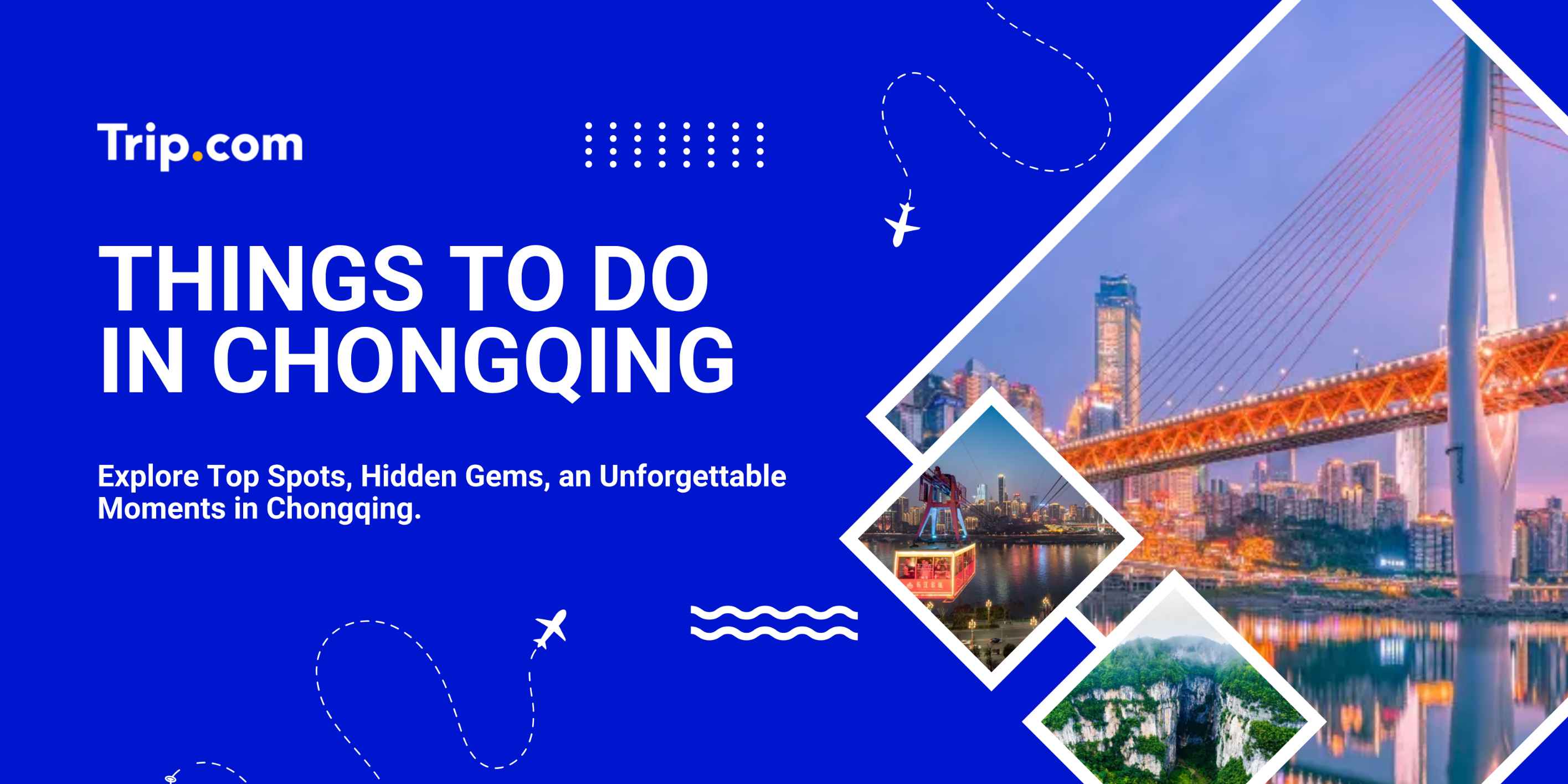 Things to Do in Chongqing