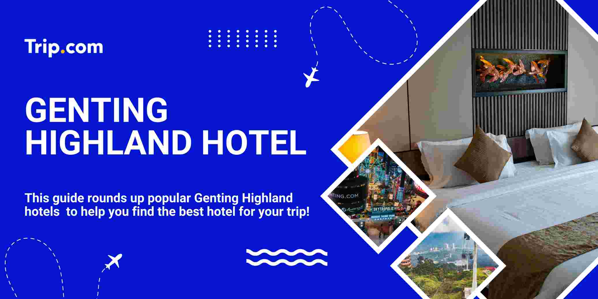 Genting Highland Hotel