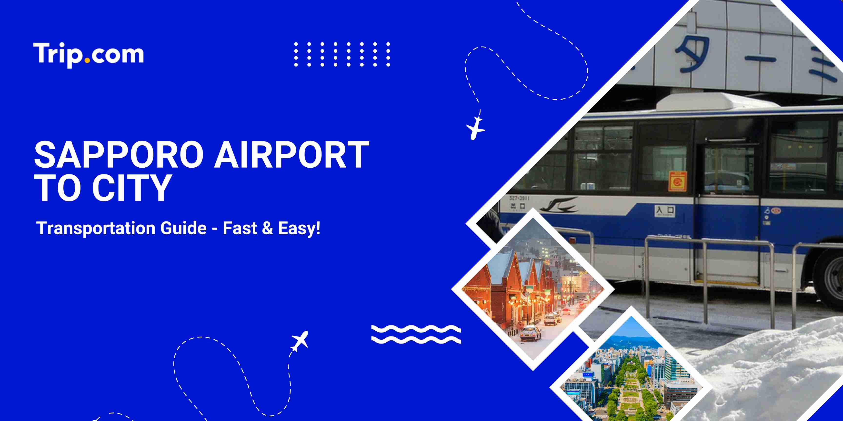Sapporo Airport to City: Train, Bus, Taxi & Transfer Guide | Trip.com