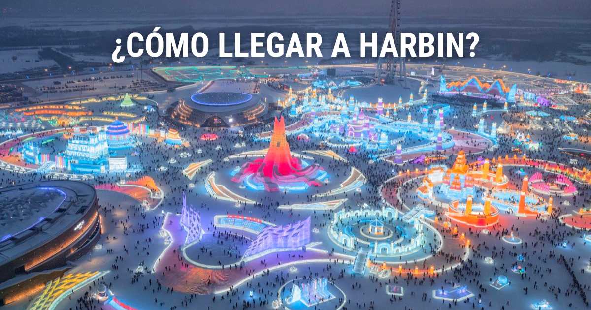 Cómo llegar a Harbin