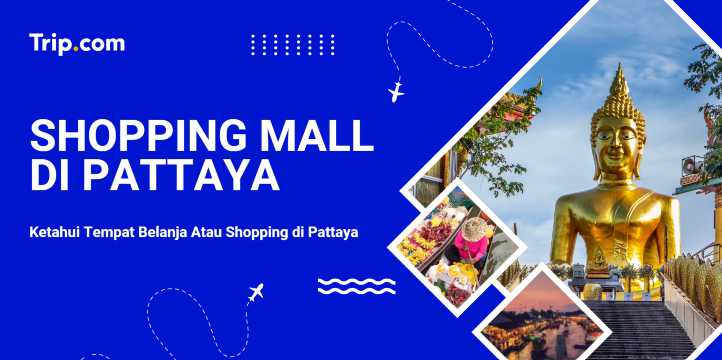 Tempat Belanja atau Shopping di Phuket | Trip.com