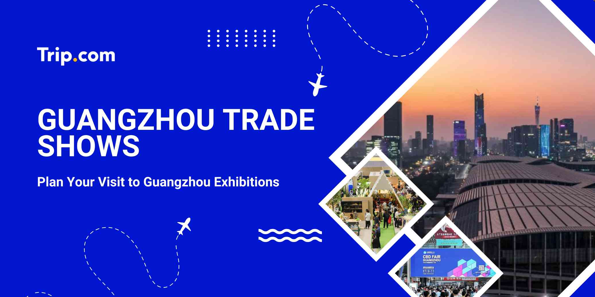 Guangzhou Trade Shows