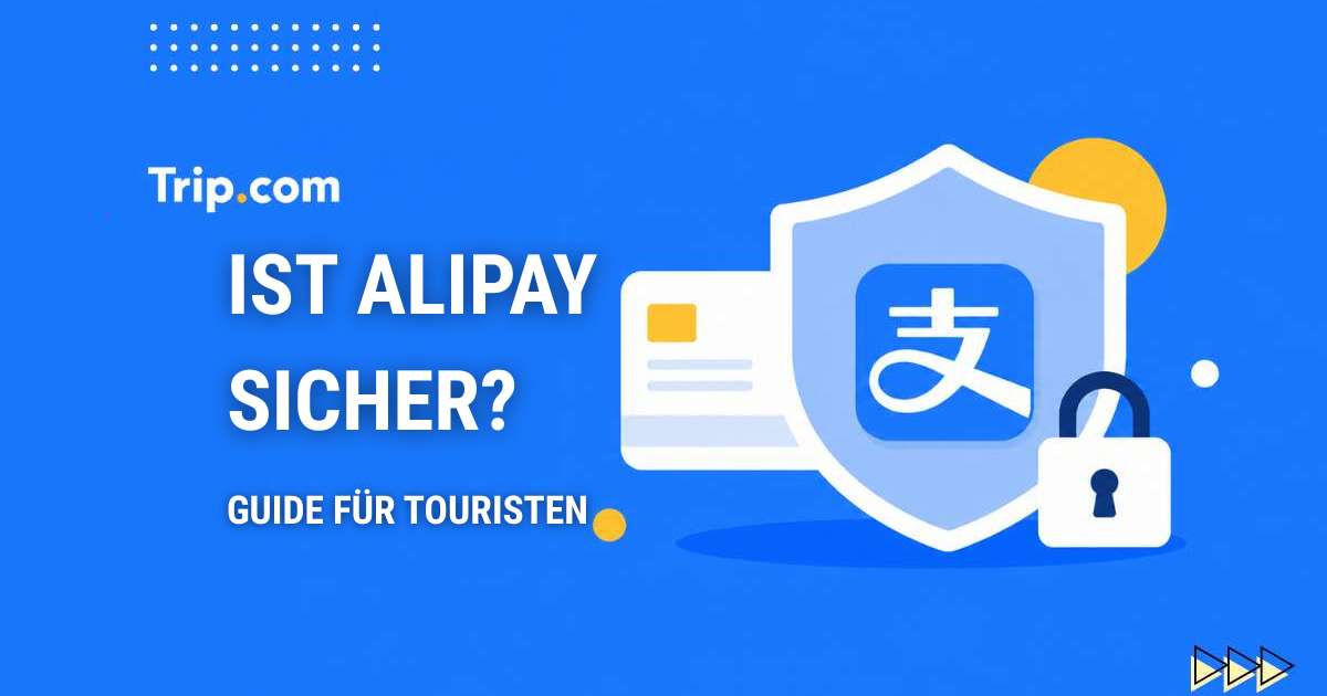 Ist Alipay sicher? Ein vollständiger Guide für Touristen