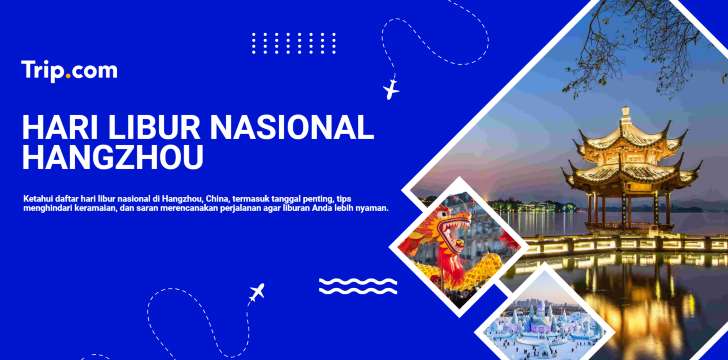 hari libur nasional hangzhou 