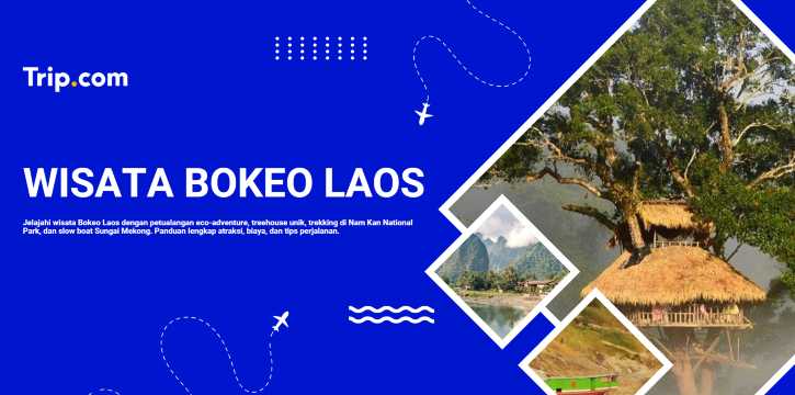 Menjelajahi Wisata Bokeo di Laos | Trip.com