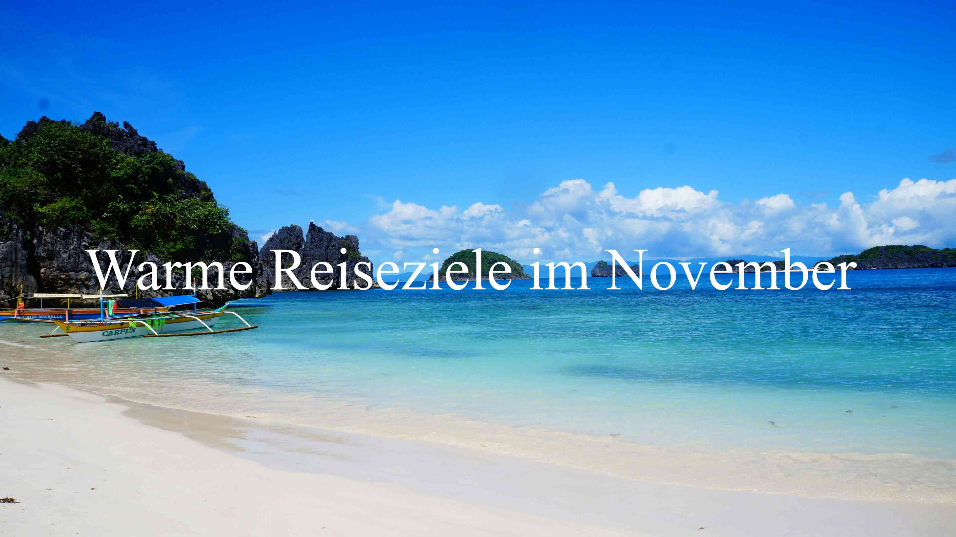 Warme Reiseziele im November