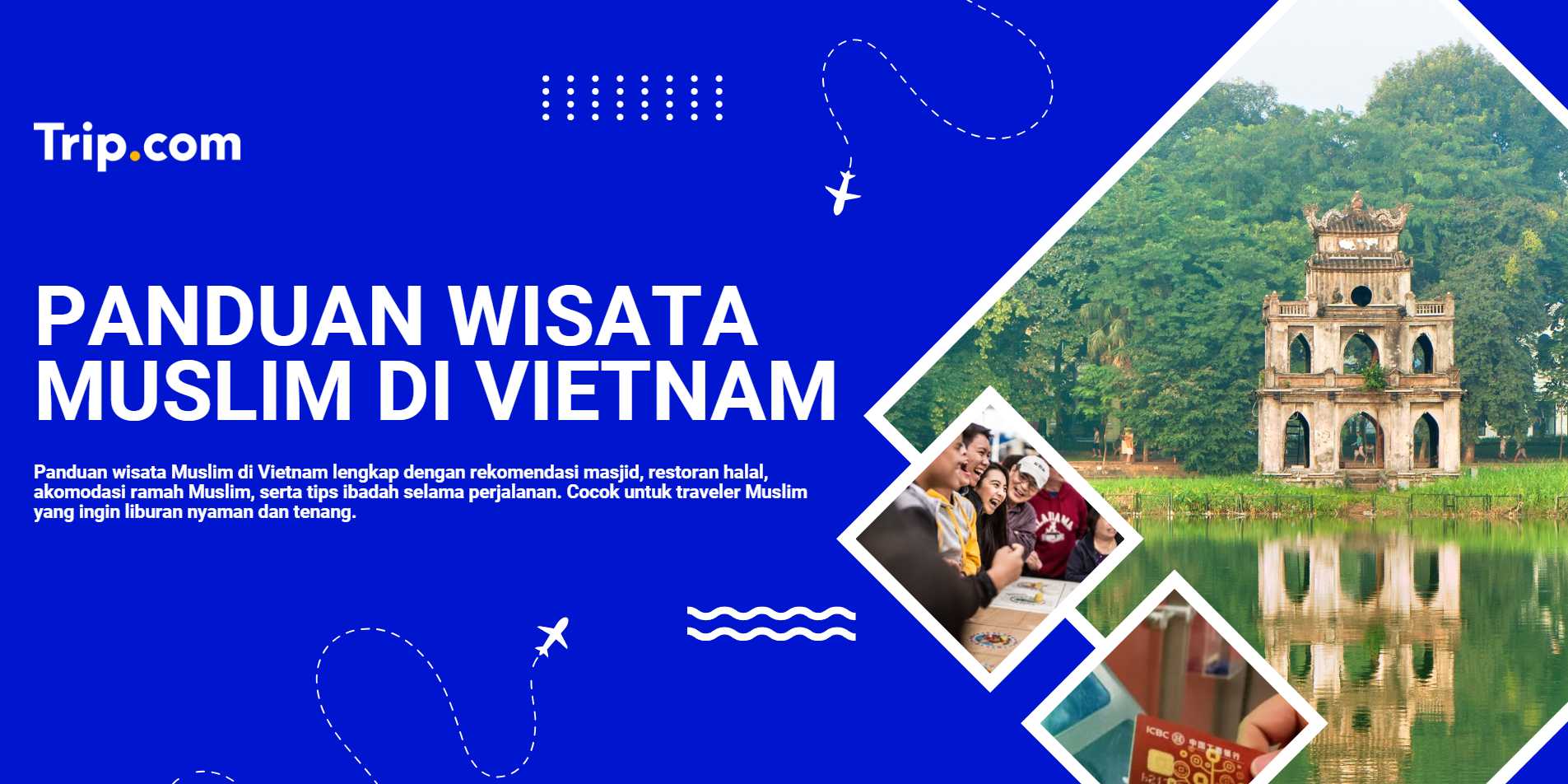 panduan wisata muslim di vietnam