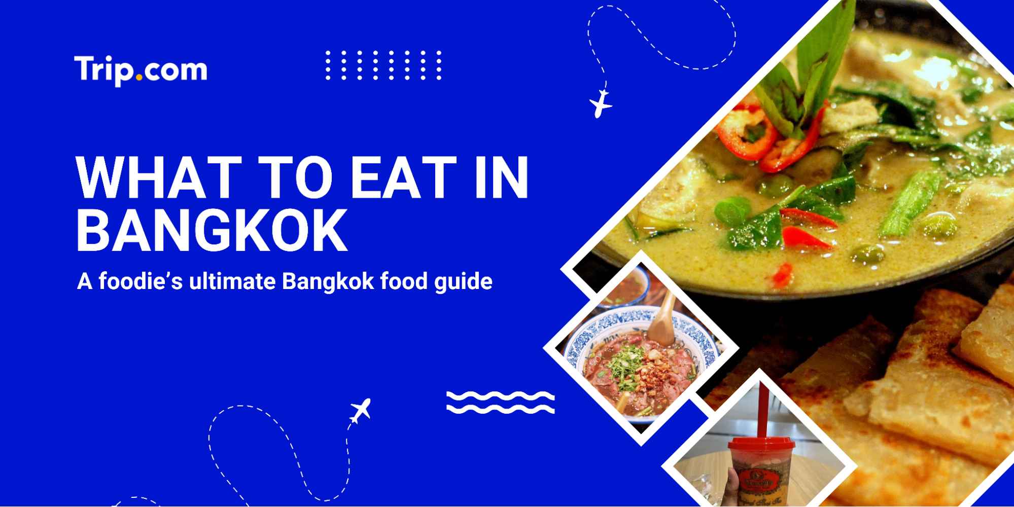 What to eat in Bangkok