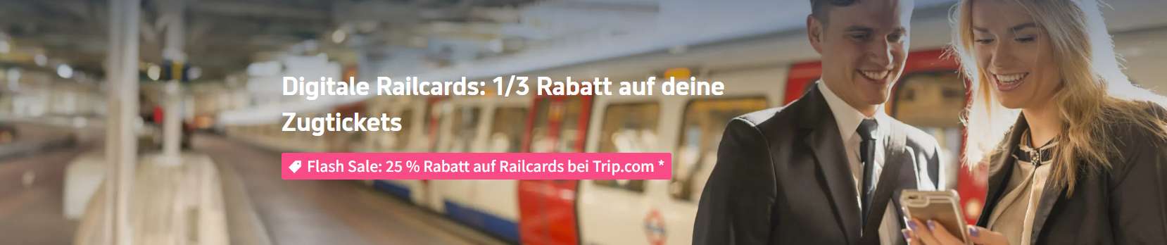 🚆 25 % Rabatt auf Railcards bei Trip.com