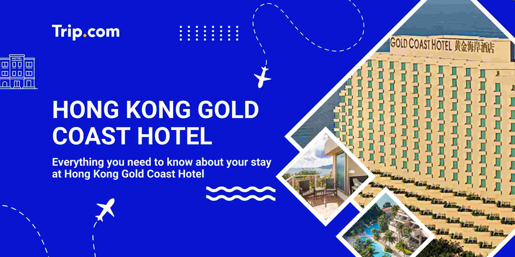 Hong Kong Gold Coast Hotel