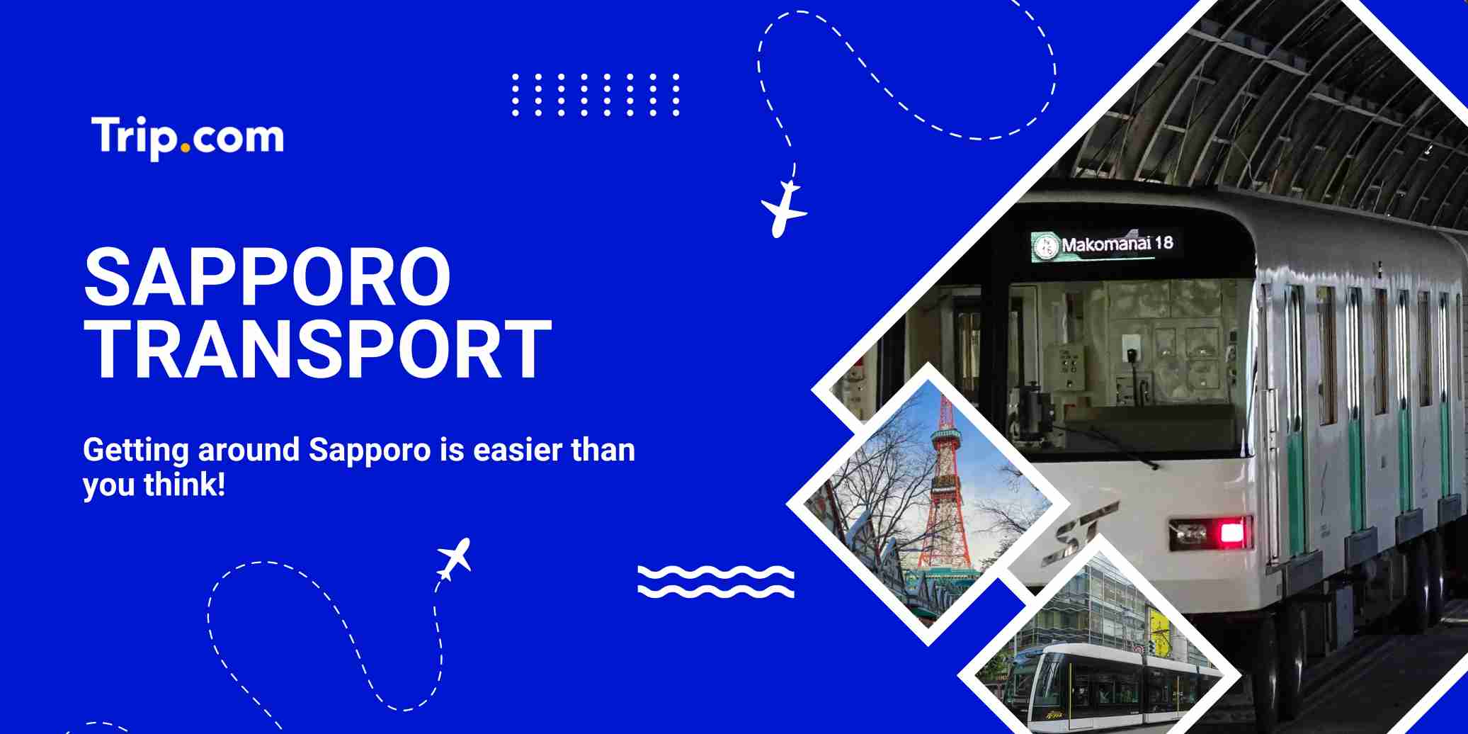 Sapporo Transport Guide  2026: JR, Bus & Airport Transfer | Trip.com