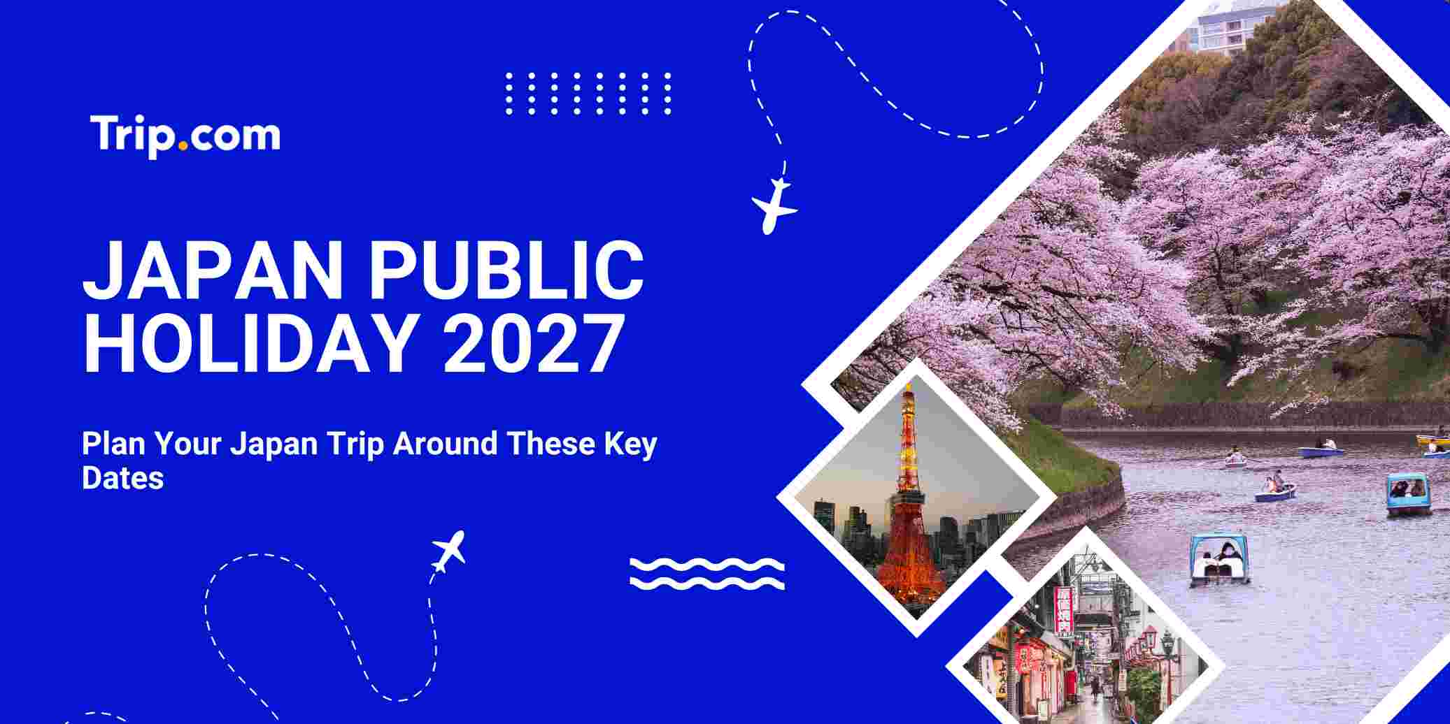 Japan Public Holidays 2027: Full Calendar & Long Weekends | Trip.com